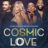 Cosmic Love : 1.Sezon 4.Bölüm izle